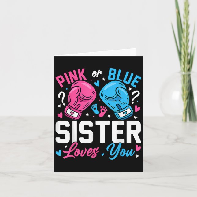 Carte Nk Or Blue Sister Loves You Boxing Gender Reveal  (Devant)