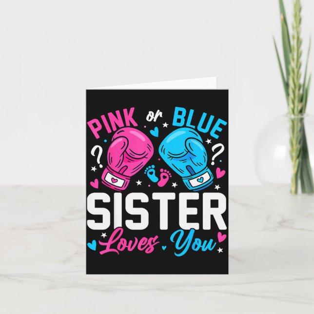 Carte Nk Or Blue Sister Loves You Boxing Gender Reveal  (Devant)