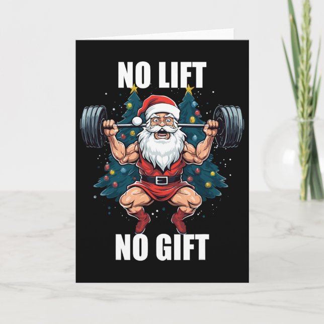 Carte No Lift No Gift Santa Claus Christmas Gym Bodybuil (Devant)