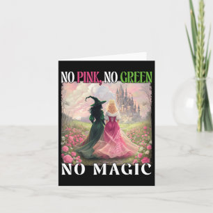Carte No Pink No Green No Magic Witch Halloween Femmes G