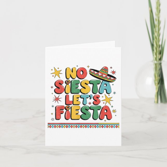 Carte No Siesta Lets Fiesta Funny Cinco De Mayo Toddler (Devant)