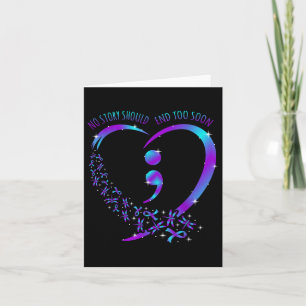 Carte No Story Should End Happy Suicide Awareness Suppor