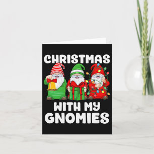 Carte Noël Avec Mes Gnomies Père Noël Gnome Funny Family