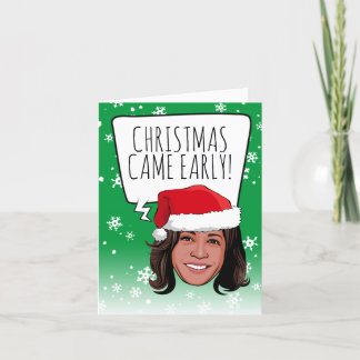 Carte Noël drôle Kamala : Noël est arrivé tôt