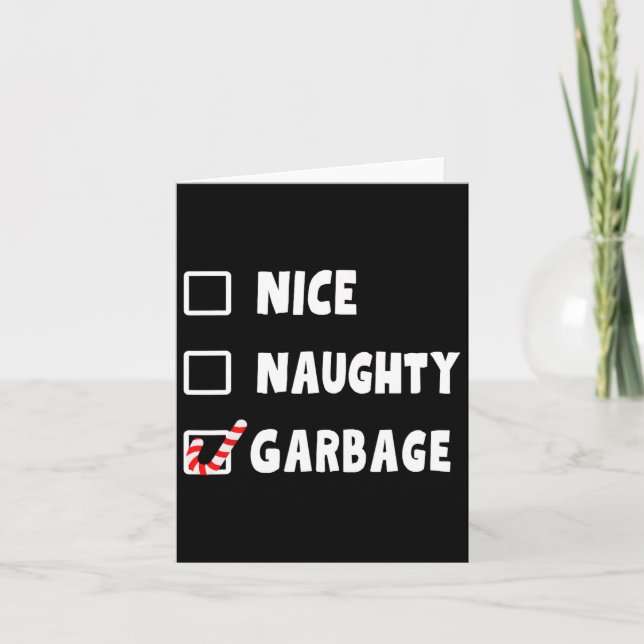 Carte Noël drôle Nice Naughty Garbage Trump Soutien (Devant)