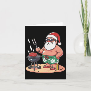 Carte Noël En Juillet Drôle Père Noël Père Noël Grilling
