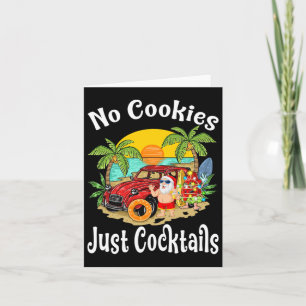 Carte Noël En Juillet Père Noël Pas De Cookies Il Suffit