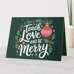 Carte Noël Enseigner L'Amour Et Soyez Joyeux Noël Enseig