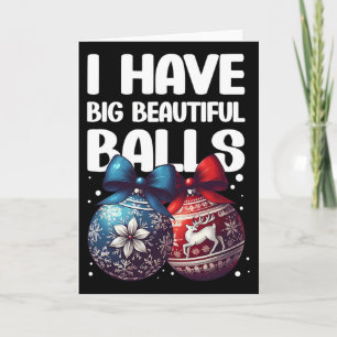 Carte Noël Humoristique J'Ai De Gros Beaux Noël Pour M