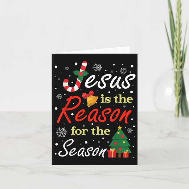 Carte Noël Jésus Est La Raison De La Saison De Noël  (Devant)