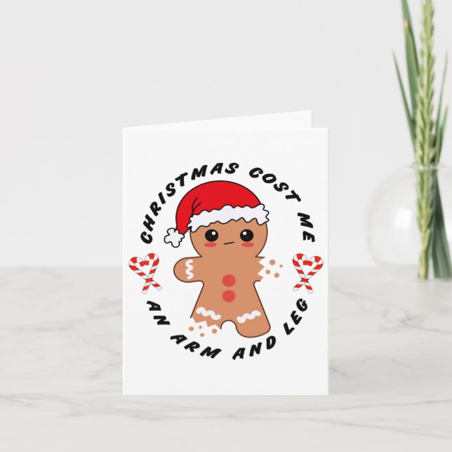 Carte Noël m'a coûté un bras et une jambe Drôle de roi d (Devant)