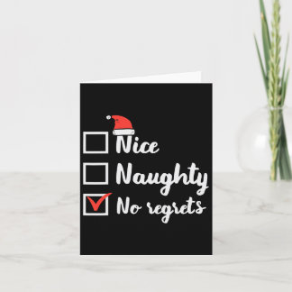 Carte Noël Nice Naughty No Regrets Funny Liste de Noël