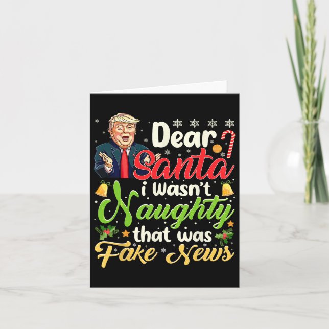 Carte Noël Trump Cher Père Noël Faux News Drôle Noël Moi (Devant)