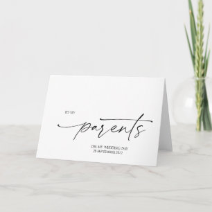 Carte Noir et blanc à mes parents le jour de mon mariage
