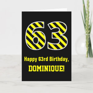 Carte Noir et jaune rayé "63"; 63e anniversaire + nom