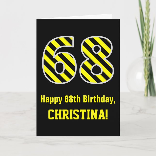 Carte Noir et jaune rayé "68"; 68e anniversaire + nom (Devant)