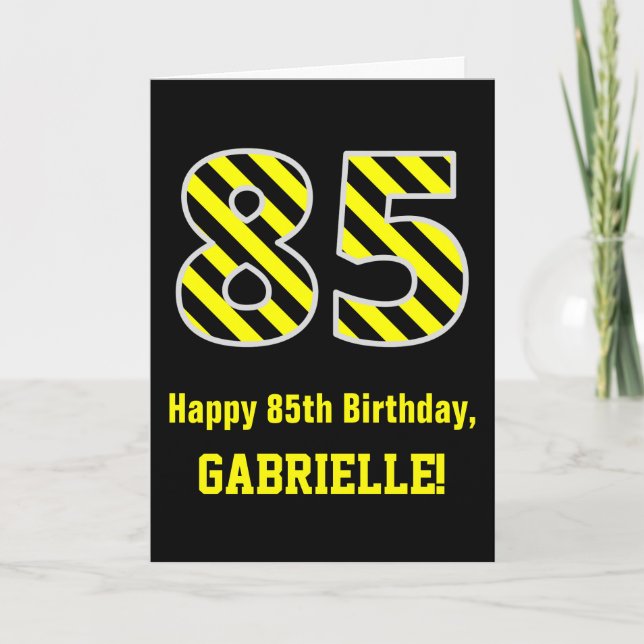 Carte Noir et Jaune rayé "85"; 85e anniversaire + nom (Devant)