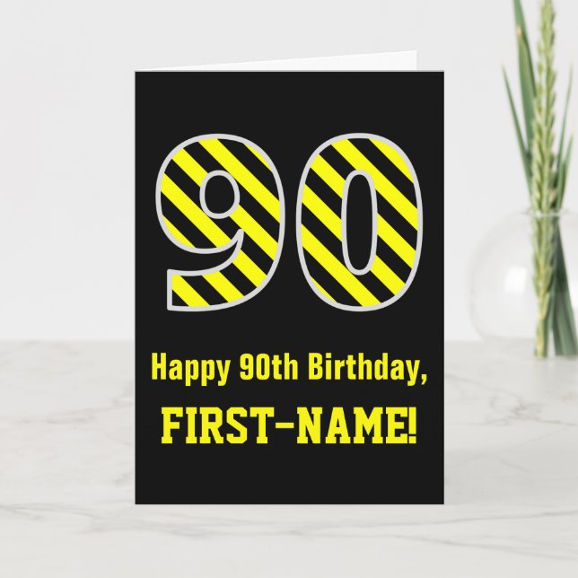 Carte Noir et jaune rayé "90"; 90e anniversaire + nom (Devant)