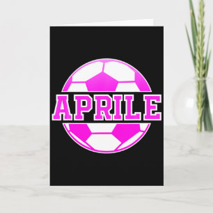 Carte Nom Avril Filles Football Jouez Au Football Sport 