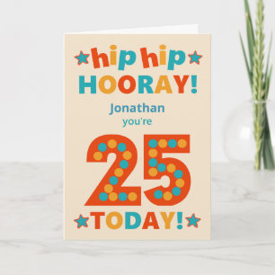 Carte Nom personnalisé 25e anniversaire Hip Horay