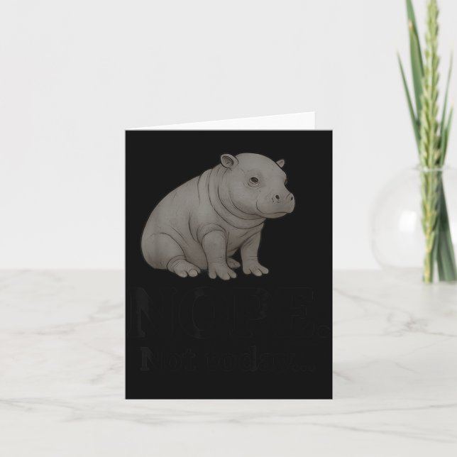 Carte Nope Not Today Cute Mars The Hip Funny Lazy Quote  (Devant)