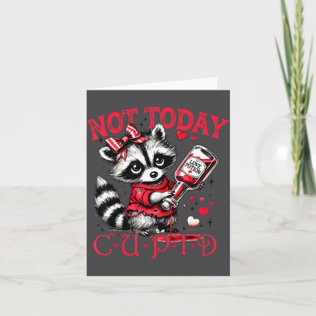 Carte Not Today Cud Funny Raccoon Valentines Day Cute Ki (Devant)