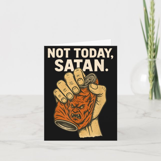 Carte Not Today Satan Faith Christian Halloween Funny An (Devant)