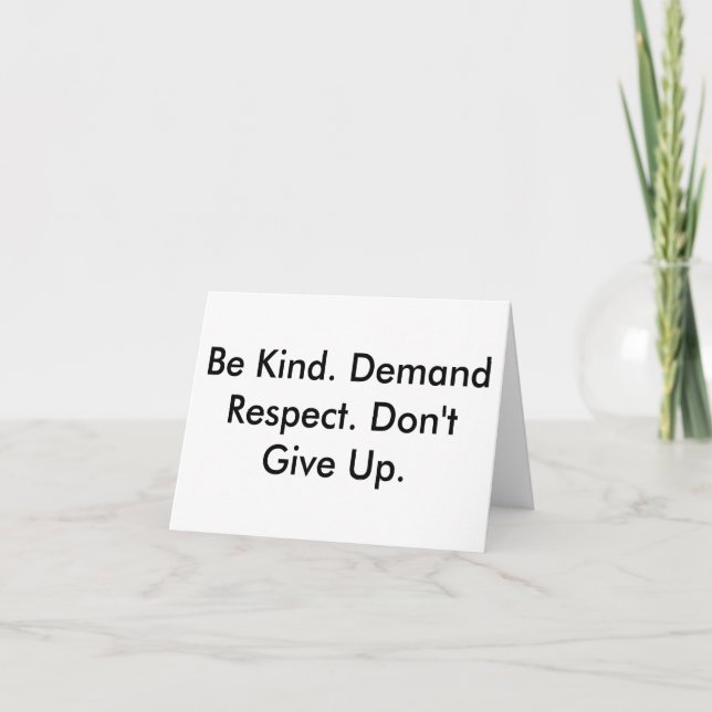 Carte Note card about kindness, respect & not giving up (Devant)