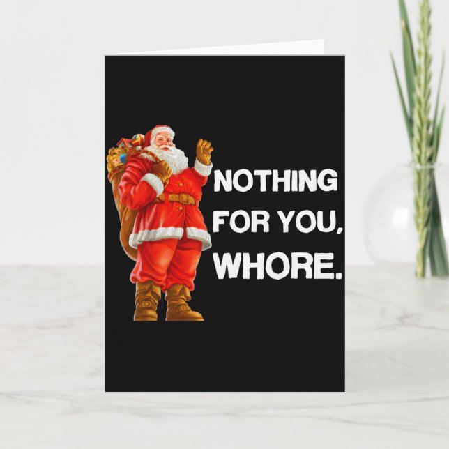 Carte Nothing For You,! Shirt Christmas Adult Funny Xmas (Devant)