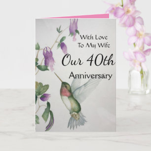 Carte Notre 40e anniversaire Ma femme avec un colibri am
