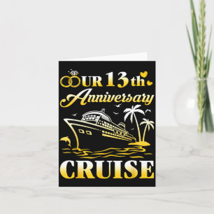 Carte Notre croisière pour notre 13e anniversaire de mar
