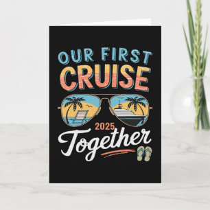 Carte Notre première croisière 2025 ensemble couple fam