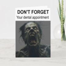 N'oublie pas ton rendez-vous dentaire.
