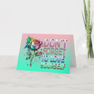 Carte N'oubliez pas de vous aimer