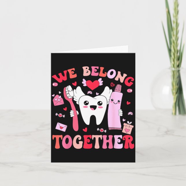 Carte Nous appartenons ensemble Dentaires Saint-Valentin (Devant)