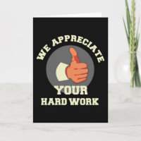 Nous Apprécions Votre Travail Acharné