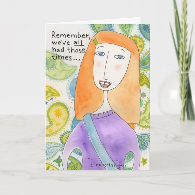 Carte Nous Avons Tous Eu Ces Temps. .. (Devant)
