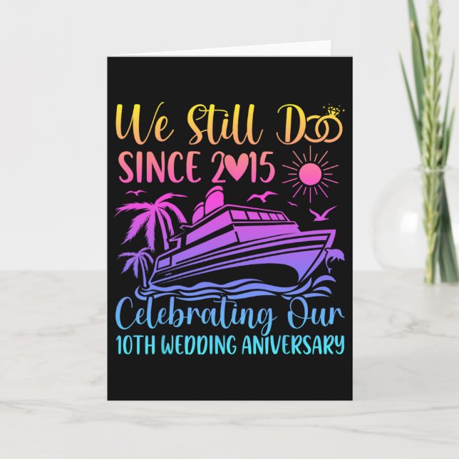 Carte Nous faisons toujours 10e anniversaire de mariage  (Devant)