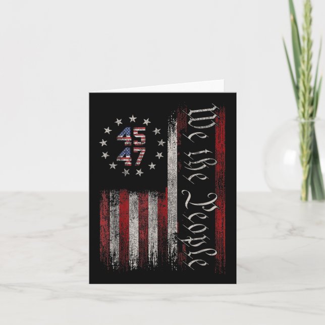 Carte Nous Le Peuple Distressé Drapeau Rétro 45 47 Trump (Devant)