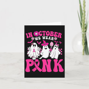 Carte Nous Portons Le Rose En Octobre Halloween Ghost