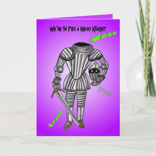 Carte Nous sommes là pour un chevalier bruyant