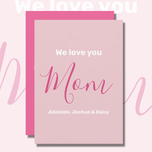 Carte Nous t'aimons Maman Pink Minimalist