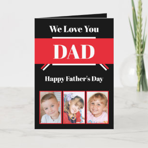 Carte Nous t'aimons Papa Fête des Pères photo noir rouge