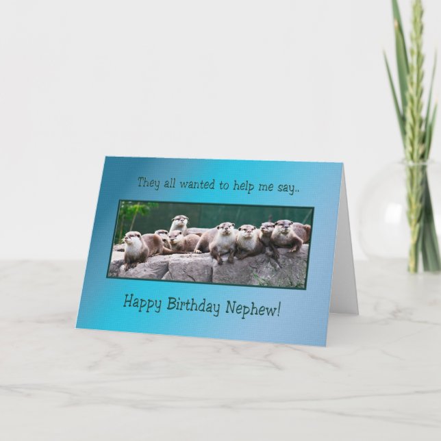 Carte Nouvel anniversaire de Nephew avec la loutre (Devant)