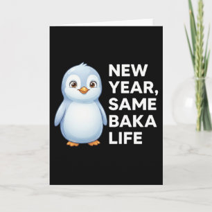 Carte Nouvelle Année Même Vie de Baka Blague de Manchot