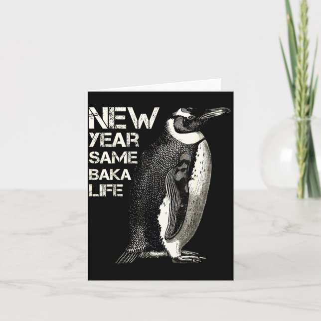Carte Nouvelle année même vie de Baka Pingouin Blague Sa (Devant)