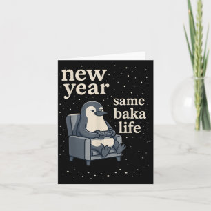 Carte Nouvelle Année Même Vie de Baka Pingouin Blague Vi