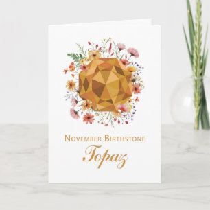 Carte Novembre Topaz Birthstone Anniversaire avec Fleur 