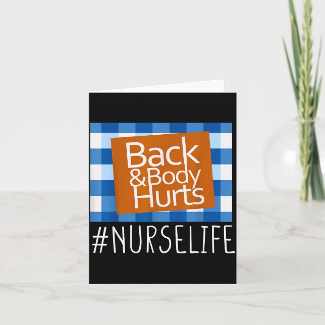 Carte Nurse Life Back &amp; Body Hurts Nurses Funny Heal (Devant)