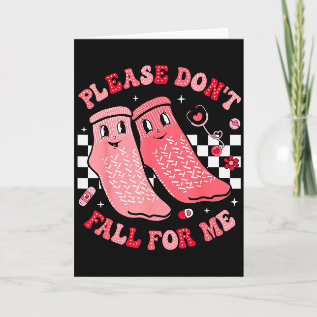Carte Nurse Valentine Non Slip Socks Please Dont Fall Fo (Devant)